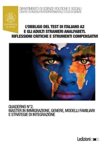 L'obbligo del test di italiano A2 e gli adulti stranieri analfabeti. Riflessioni critiche e strumenti compensativi
