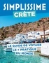 Arianne Fort - Crète - Le guide de voyage le + pratique du monde.