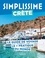 Simplissime Crète. Le guide de voyage le + pratique du monde