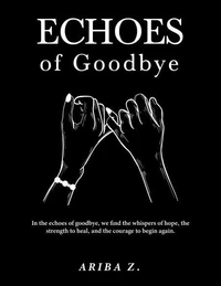 Echoes of Goodbye