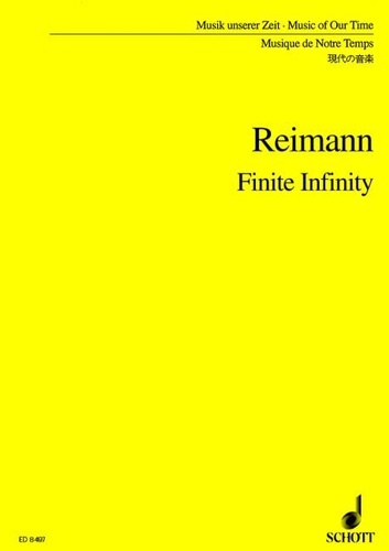 Aribert Reimann - Music Of Our Time  : Finite Infinity - nach Gedichten von Emily Dickinson. soprano and orchestra. soprano. Partition d'étude..