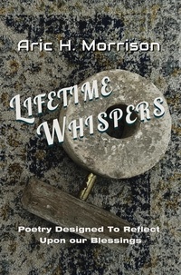  Aric H. Morrison - Lifetime Whispers - The Drift-Away Collection, #2.