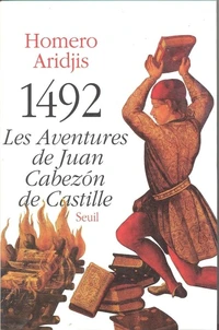 1492, les aventures de Juan CabezÂon de Castille