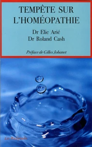 Tempête sur l'homéopathie