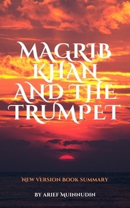  Arief Muinnudin - Magrib Khan And The Trumpet - Magrib Khan, #3.