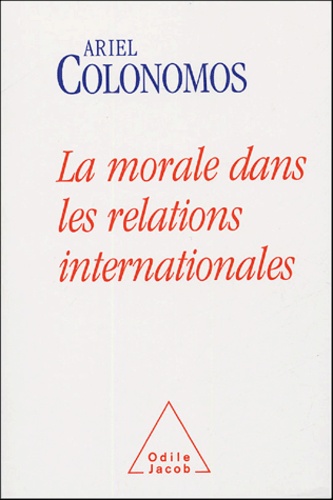 La morale dans les relations internationales. Rendre des comptes