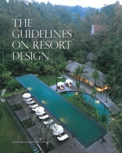 Ariel Yu - The guidelines on resort design.
