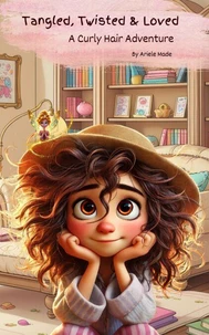 Tangled, Twisted &amp; Loved