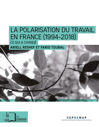 La polarisation du travail en France. Ce qui s'est aggravé depuis la crise de 2008