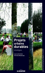 Ariella Masboungi - Projets urbains durables - Stratégies.