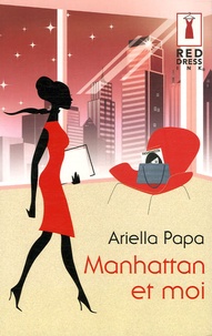 Ariella Papa - Manhattan et moi.