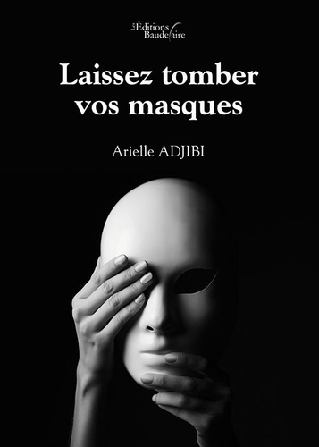 Laissez tomber vos masques