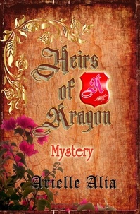  Arielle Alia - Mystery - Heirs of Aragon Tagalog Edition, #1.
