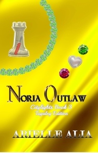 Arielle Alia - Noria Outlaw - Citylights Tagalog Edition, #3.