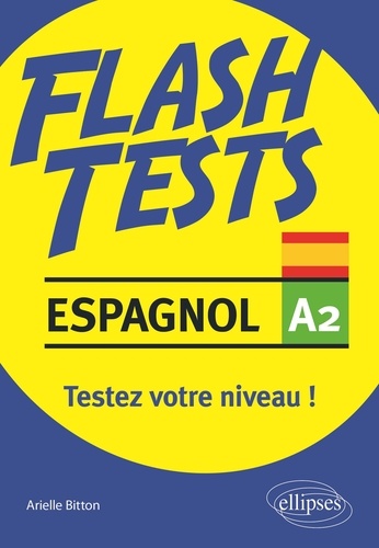 Espagnol A2. Testez votre niveau d'espagnol !