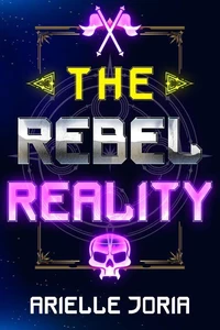 The Rebel Reality