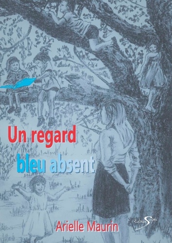Arielle Maurin - Un regard bleu absent.