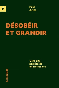 Désobéir et grandir