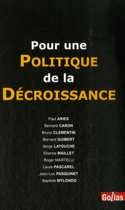 Pour une politique de la décroissance