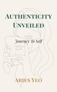 Authenticity Unveiled: Journey to Self