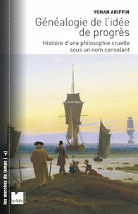Généalogie de l'idée de progrès