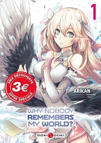  Arikan - Why nobody remembers my world ? Tome 1 : .