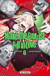 Make the exorcist fall in love Tome 6
