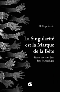 La Singularité est la Marque de la Bête