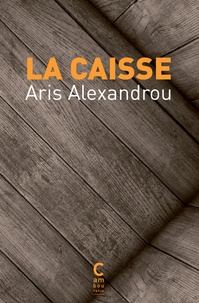 Aris Alexandreou - La Caisse.