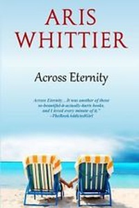  Aris Whittier - Across Eternity.