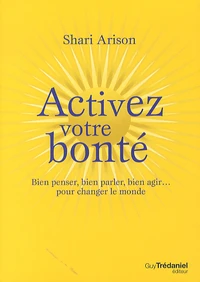 Activez votre bonté