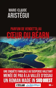 Parfum de vendetta au coeur du Béarn