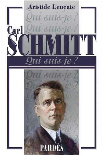 Aristide Leucate - Carl Schmitt.