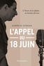 Aristide Luneau - L'appel du 18 juin.
