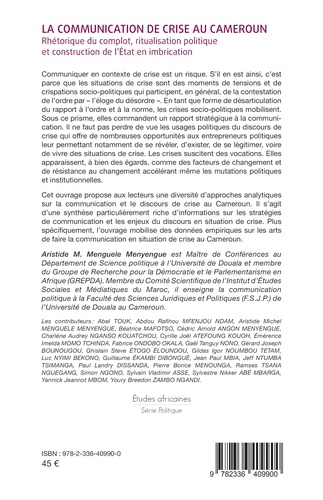 La communication de crise au Cameroun. Rhétorique du complot, ritualisation politique et construction de l'Etat  Edition 2024