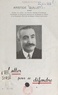 Aristide Quillet - L'odyssée de M. Aristide Quillet, maire de Villiers-Adam (Seine-et-Oise) au cours des années de guerre, 1939-1944.