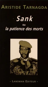Sank ou la patience des morts