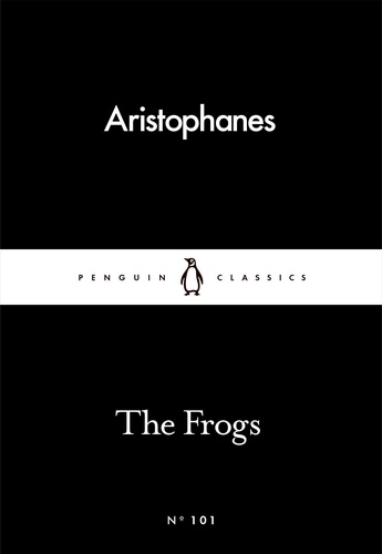 Aristophanes - The Frogs.