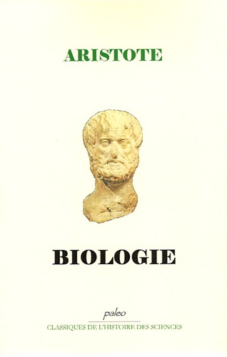  Aristote - Biologie - Traité de l'âme suivi des Petits traités d'Histoire Naturelle.
