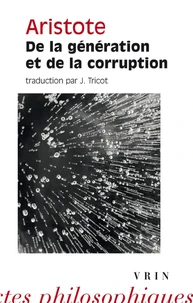 De la génération et de la corruption
