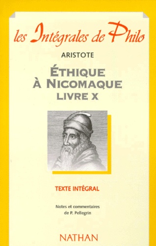  Aristote - ETHIQUE A NICOMAQUE. - Livre X.