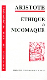  Aristote - Ethique à Nicomaque.
