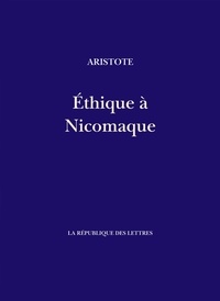 Livres électroniques à télécharger Éthique à Nicomaque 9782824905754 par Aristote, Jules Barthélemy Saint-Hilaire en francais