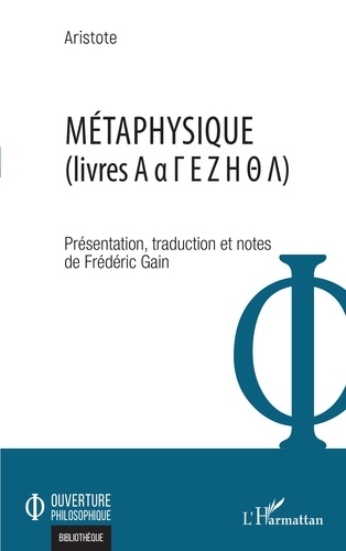 Métaphysique (livres A a G E Z H T L)