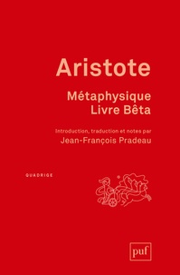  Aristote - Métaphysique - Livre Bêta.