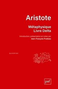  Aristote - Métaphysique - Livre Delta.