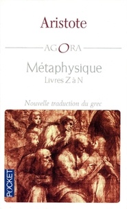  Aristote - Métaphysique - Livres Z à N.