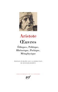  Aristote - Oeuvres - Réunit Ethiques, Politique, Rhétorique, Poétique, Métaphysique.