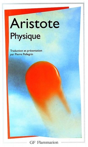  Aristote et Pierre Pellegrin - Physique.