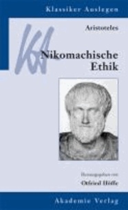 Aristoteles. Die Nikomachische Ethik.